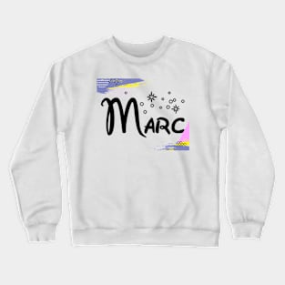 marc text logo my name t-shirt Crewneck Sweatshirt